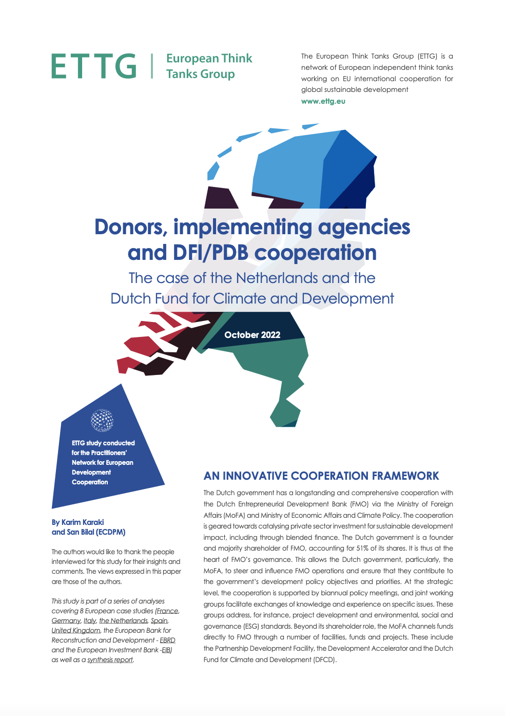 Dutch case study: Donors, implementing agencies and DFI/PDB cooperation